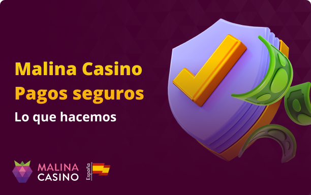 Los pagos de Malin Casio son seguros